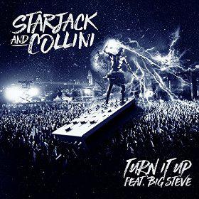 STARJACK & COLLINI FT. BIG STEVE - TURN IT UP